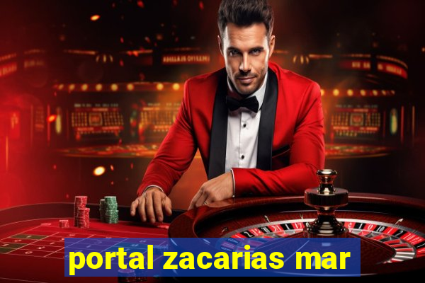 portal zacarias mar